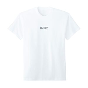 White Burly Tee